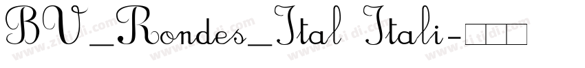 BV_Rondes_Ital Itali字体转换